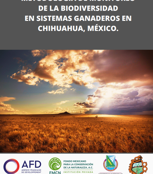 Metodología de monitoreo de la biodiversidad en sistemas ganaderos en Chihuahua